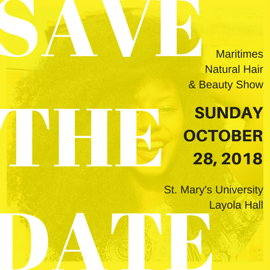 3rd Annual Maritimes Natural Hair Beauty Show African Nova
